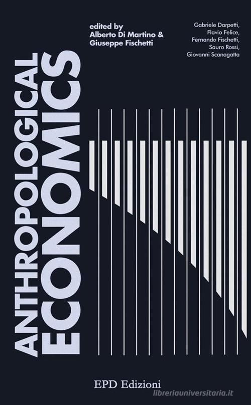 Libreriauniversitaria Anthropological economics