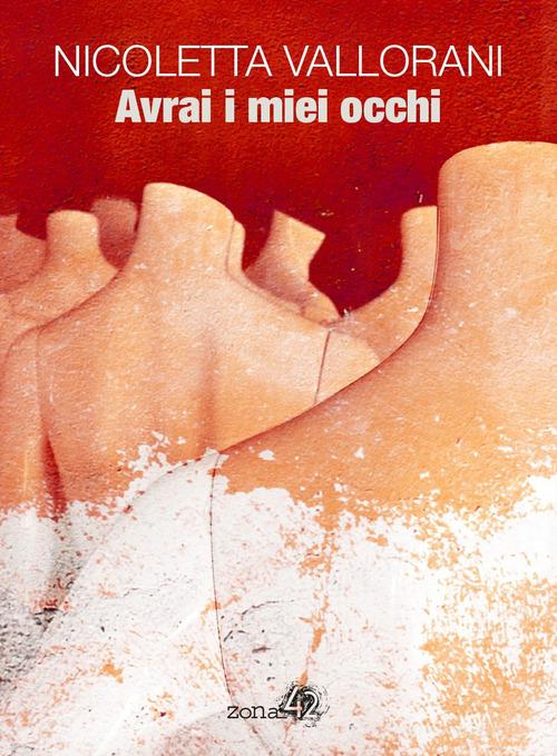 Libreriauniversitaria Avrai i miei occhi
