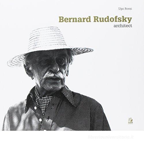 Libreriauniversitaria Bernard Rudofsky architetto