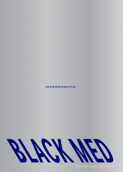 Libreriauniversitaria Black Med. Ediz. illustrata