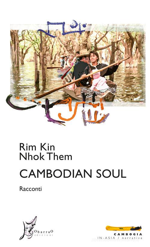 Libreriauniversitaria Cambodian soul. Ediz. italiana