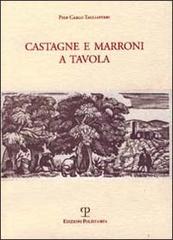 Libreriauniversitaria Castagne e marroni a tavola