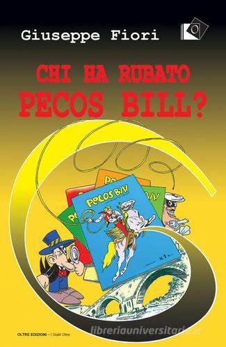 Libreriauniversitaria Chi ha rubato Pecos Bill?