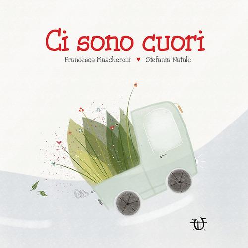 Libreriauniversitaria Ci sono cuori. Ediz. a colori