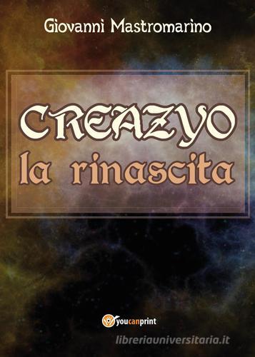 Libreriauniversitaria Creazyo la rinascita