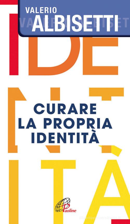 Libreriauniversitaria Curare la propria identità