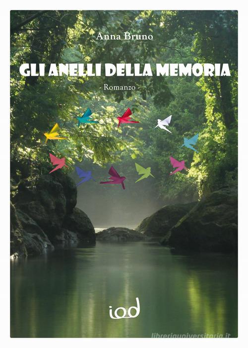 Libreriauniversitaria Gli anelli della memoria