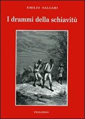 Libreriauniversitaria I drammi della schiavitù