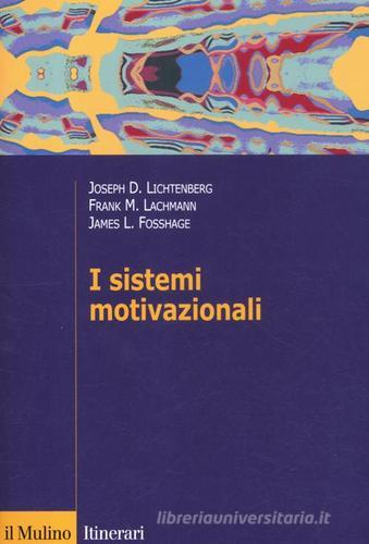 Libreriauniversitaria I sistemi motivazionali