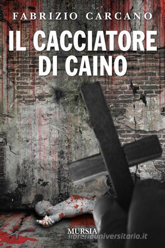 Libreriauniversitaria Il Cacciatore Di Caino