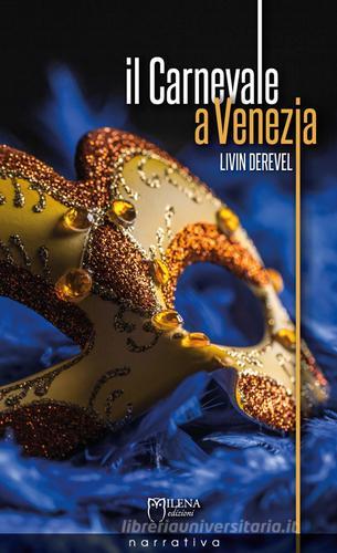 Libreriauniversitaria Il carnevale a Venezia