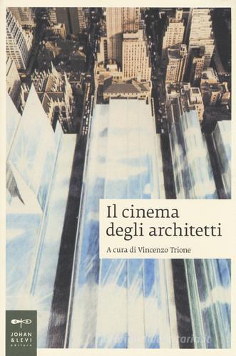 Libreriauniversitaria Il cinema degli architetti
