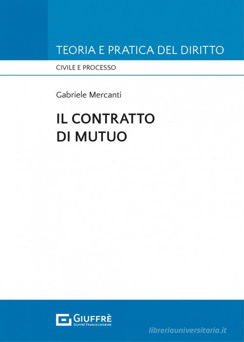 Libreriauniversitaria Il contratto di mutuo