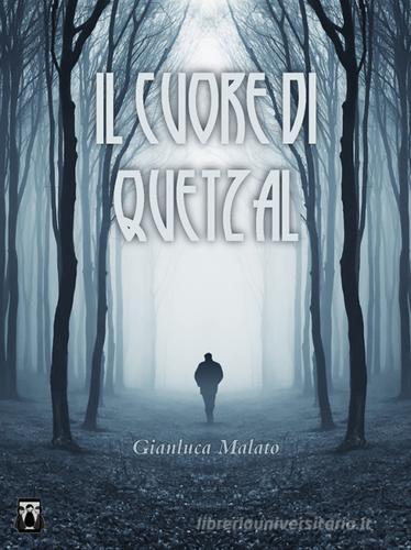 Libreriauniversitaria Il cuore di Quetzal