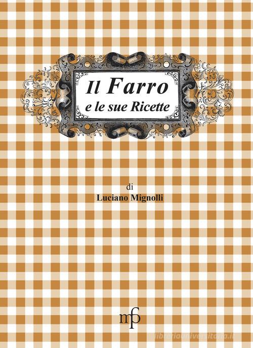 Libreriauniversitaria Il Farro E Le Sue Ricette