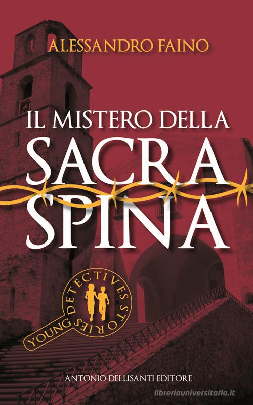 Libreriauniversitaria Il mistero della Sacra Spina