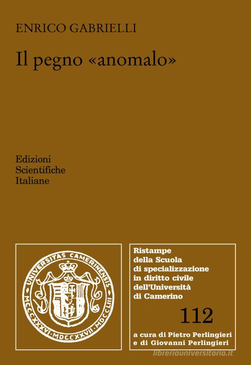 Libreriauniversitaria Il pegno anomalo