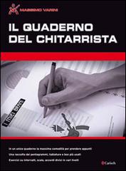 Libreriauniversitaria Il quaderno del chitarrista