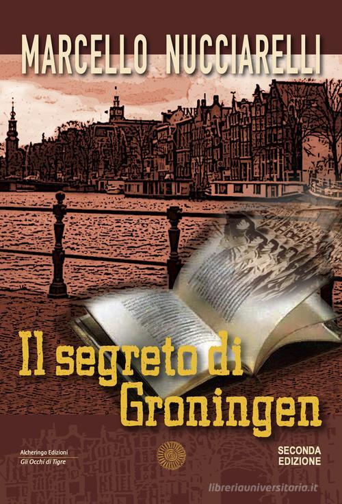 Libreriauniversitaria Il segreto di Groningen