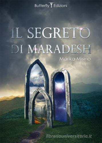 Libreriauniversitaria Il segreto di Maradesh