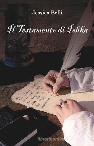Libreriauniversitaria Il testamento di Ishka