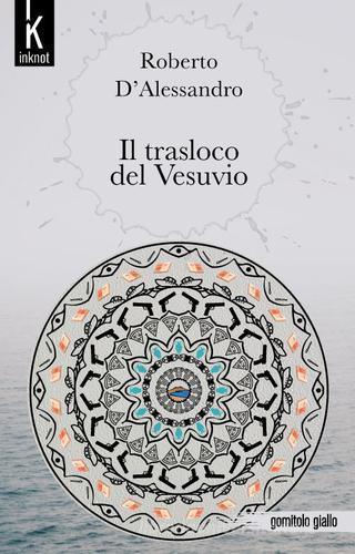 Libreriauniversitaria Il trasloco del Vesuvio