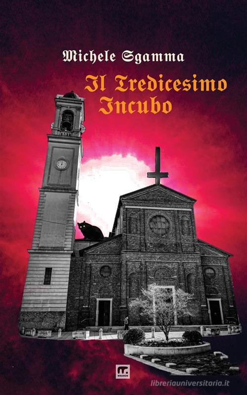 Libreriauniversitaria Il tredicesimo incubo