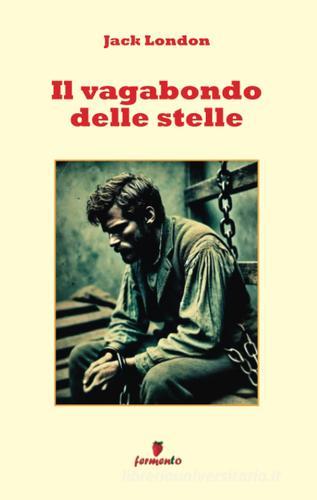 Libreriauniversitaria Il vagabondo delle stelle