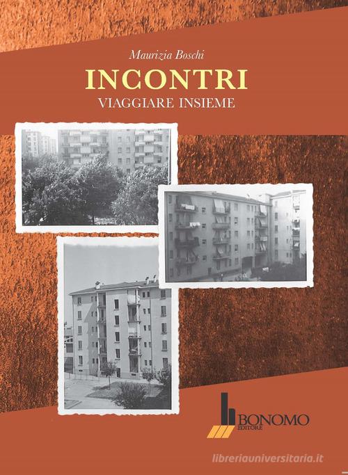 Libreriauniversitaria Incontri. Viaggiare insieme