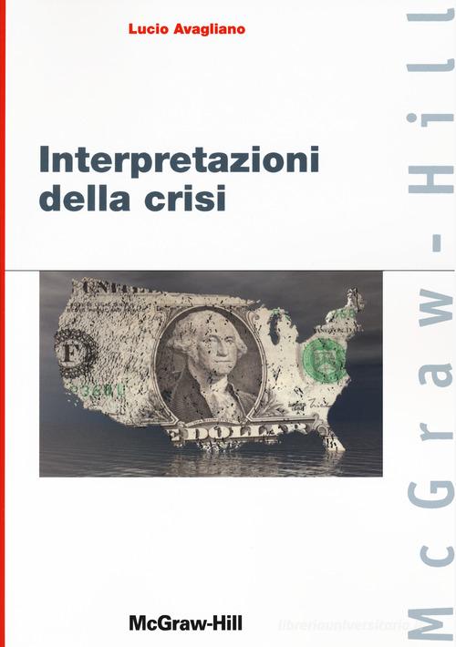 Libreriauniversitaria Interpretazioni della crisi