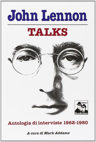 Libreriauniversitaria John Lennon talks
