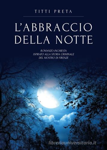 Libreriauniversitaria L'abbraccio della notte