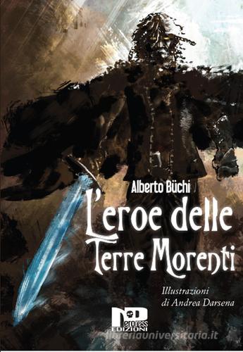 Libreriauniversitaria L'eroe delle terre morenti