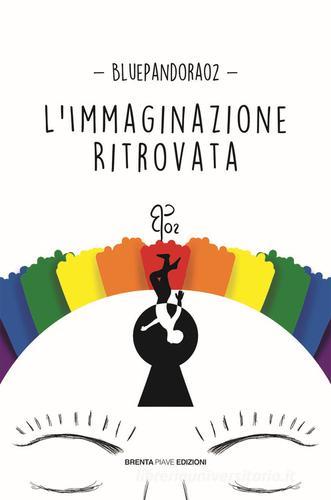 Libreriauniversitaria L'immaginazione ritrovata