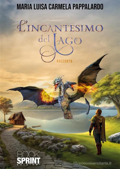 Libreriauniversitaria L'incantesimo del lago