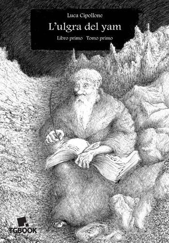 Libreriauniversitaria L'ulgra del yam vol.1.1