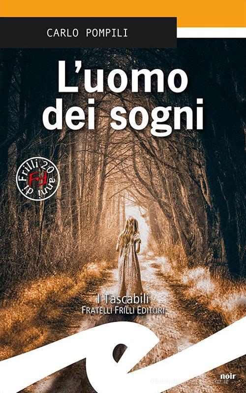 Libreriauniversitaria L'uomo dei sogni