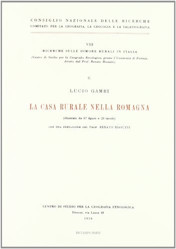 Libreriauniversitaria La casa rurale nella Romagna