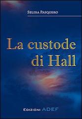 Libreriauniversitaria La Custode Di Hall