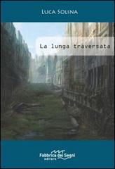 Libreriauniversitaria La lunga traversata