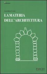 Libreriauniversitaria La materia dell'architettura
