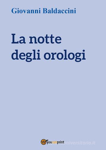Libreriauniversitaria La notte degli orologi