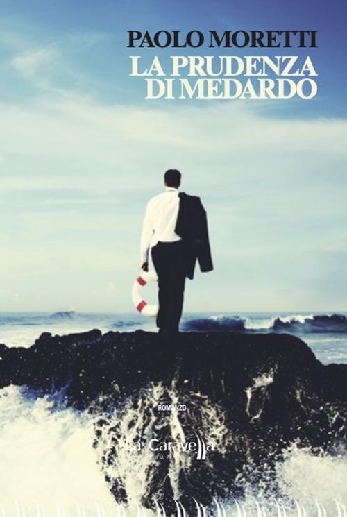 Libreriauniversitaria La prudenza di Medardo
