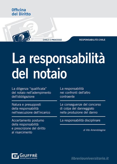 Libreriauniversitaria La responsabilità del notaio