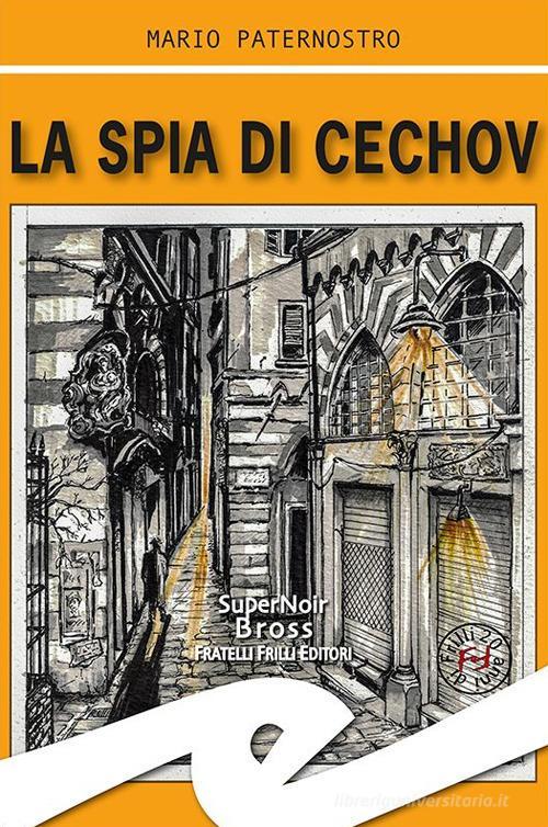 Libreriauniversitaria La spia di Cechov