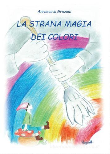 Libreriauniversitaria La strana magia dei colori