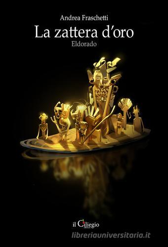 Libreriauniversitaria La zattera d'oro. Eldorado