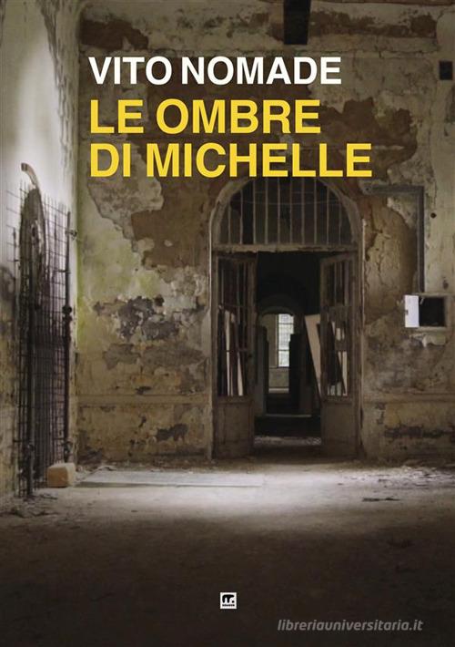 Libreriauniversitaria Le ombre di Michelle