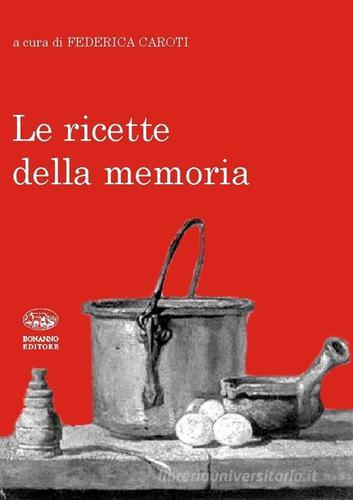 Libreriauniversitaria Le ricette della memoria