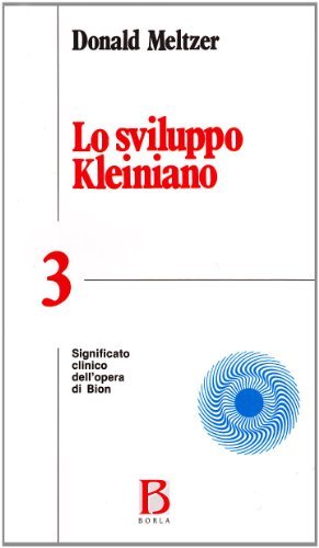 Libreriauniversitaria Lo sviluppo kleiniano vol.3